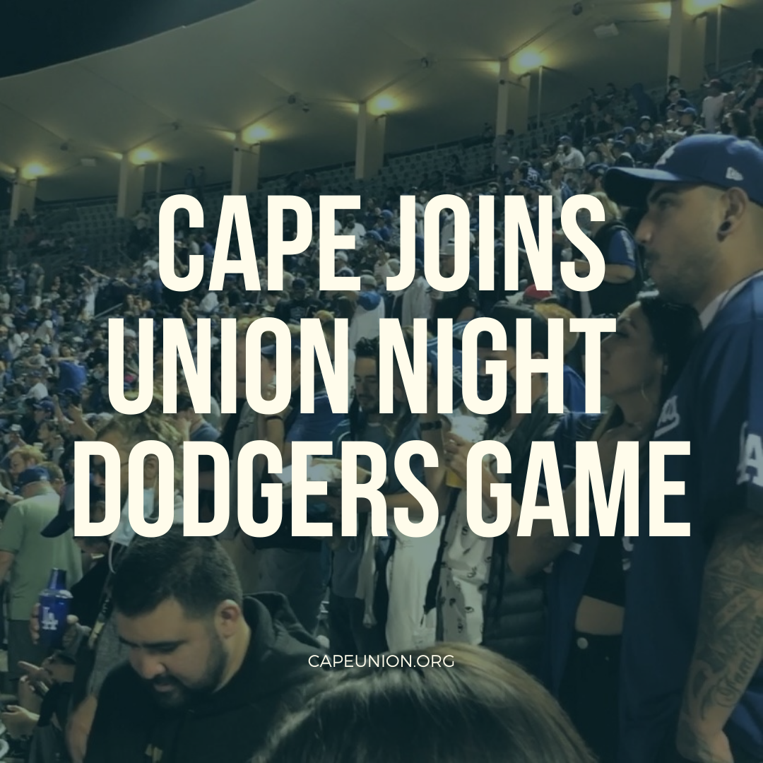 CAPE Celebrates Union Night at Dodger Stadium  California Association of  Professional Employees